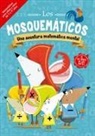 Jonny Leighton, John Bigwood - Mosquemáticos, Los. Una Aventura Matemática Mental