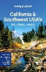 Brett Atkinson, Amy C Balfour, Loren Bell, Greg Benchwick, Celeste Brash, Jade Bremner... - California & Southwest USA's National Parks