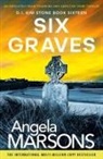 Angela Marsons - Six Graves