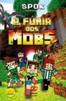 Spok Com Nathan Spencer, Spok, Nathan Spok Spencer - A Fúria dos Mobs