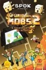 Spok, Nathan Spok Spencer - A Fúria dos Mobs - Livro 2