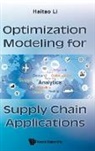 Haitao Li, Haitao Li - Optimization Modeling For Supply Chain Applications