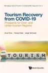 Anna Trono, Tomasz Duda &amp; Jurgen Schmude Anna Trono, Tomasz Duda, Jürgen Schmude, Jurgen Schmude, Schmude Jurgen... - Tourism Recovery From Covid-19: Prospects For Over- And Under-tourism Regions