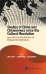 Swaran Singh &amp; Reena Marwa Chih-Yu Shih, Chih-Yu Shih, Reena Marwah, Marwah Reena, Reena Marwah, Chih-Yu Shih... - Studies Of China And Chineseness Since The Cultural Revolution - Volume 1: Reinterpreting Ideologies And Ideological Reinterpretations
