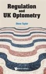 Steve Taylor, Steve Taylor, Taylor Steve - Regulation And Uk Optometry