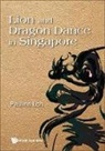 Pauline Loh, Loh Pauline - Lion And Dragon Dance In Singapore