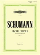 Robert Schumann, Alfred DÃ¶rffel, Alfred Dörffel - 6 Male Choruses Op.33