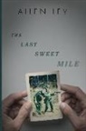 Allen Levi - The Last Sweet Mile