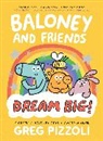 Greg Pizzoli, Pizzoli Greg - Baloney and Friends 3