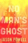 Jason Powell - No Man's Ghost
