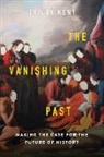 Trilby Kent - The Vanishing Past