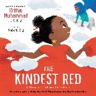 S K Ali, S. K. Ali, Ibtihaj Muhammad, Ibtihaj/ Ali Muhammad, Hatem Aly - The Kindest Red