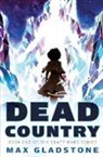 Max Gladstone - Dead Country