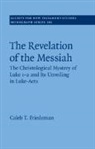 Caleb Friedeman, Caleb (Ohio Christian University) Friedeman - Revelation of the Messiah
