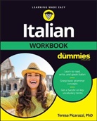 T Picarazzi, Teresa L Picarazzi, Teresa L. Picarazzi, Teresa L. (Hopkins School Picarazzi, Picarazzi Teresa L., Teresa L Picarazzi - Italian Workbook for Dummies