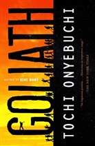 Tochi Onyebuchi - Goliath