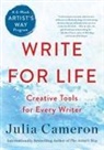 Julia Cameron - Write for Life