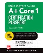 Ron Gilster, Mike Meyers, Mike Meyers - Mike Meyers' CompTIA A+ Core 1 Certification Passport (Exam 220-1101)