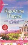 Darby Baham, Michelle Major, Linda Lael Miller, Raeanne Thayne, RaeAnne/ Baham Thayne - A Brambleberry Summer and the Shoe Diaries