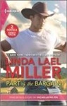 Michelle Major, Linda Lael Miller, Linda Lael/ Major Miller, JoAnn Ross, Joanna Sims - Part of the Bargain / Her Texas New Year's Wish