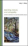 Mary K. Chang - Teaching, Tenure, and Collegiality