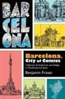 Benjamin Fraser, Fraser Benjamin - Barcelona, City of Comics