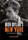 Dick Weissman, Weissman Dick - Bob Dylan''s New York