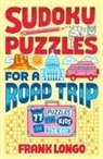 F. Longo, Frank Longo - Sudoku Puzzles for a Road Trip