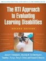 Joseph F. Kovaleski, Timothy J. Runge, Edward S. Shapiro, Amanda M. Vanderheyden, Perry A. Zirkel - The RTI Approach to Evaluating Learning Disabilities, Second Edition