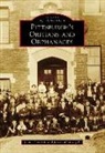 Joann Cantrell, James Wudarczyk - Pittsburgh's Orphans and Orphanages