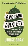 Louise Gray, Gray Louise - Avocado Anxiety