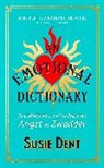 Susie Dent, Dent Susie - An Emotional Dictionary