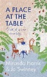 Miranda Harris, Harris Miranda, Jo Swinney, Swinney Jo - A Place at The Table