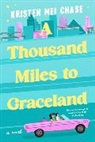 Kristen Mei Chase - A Thousand Miles to Graceland