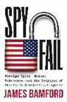 James Bamford, Bamford James - Spyfail