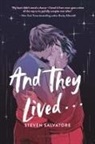 Steven Salvatore - And They Lived