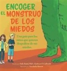 Sally Baird, Kathryn O. Galbraith, Annabelle Barrett - Encoger El Monstruo De Los Miedos