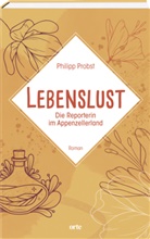 Philipp Probst - Lebenslust