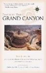 Larry Habegger, James O'Reilly, Sean O'Reilly - Travelers' Tales Grand Canyon: True Stories