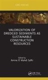Amine El Mahdi (Mohammed VI Polytechnic Uni Safhi, Amine El Mahdi Safhi - Valorization of Dredged Sediments As Sustainable Construction Resource