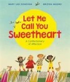 Mary Lee Donovan, Donovan Mary Lee, Brizida Magro - Let Me Call You Sweetheart