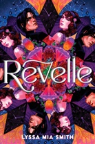 Lyssa Mia Smith - Revelle
