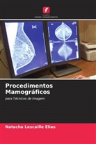 Natacha Lescaille Elias - Procedimentos Mamográficos