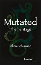 Alina Schumann - Mutated