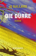 J. G. Ballard, J.g. Ballard - Die Dürre