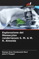 John E Thoppil, Ramya Sree Parakunnel Ravi - Esplorazione del Memecylon randerianum S. M. & M. R. Almeida
