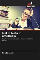 Houda Lajmi - Mal di testa in ametropia