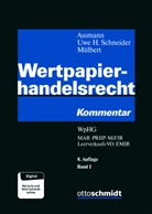 Heinz-Dieter Assmann, Uwe H Schneider (Prof. Dr. Dr. h.c., Peter O. Mülbert, O Mülbert (Pr, Uwe H. Schneider - Wertpapierhandelsrecht
