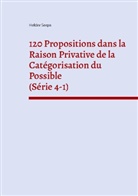 Helder Serpa - 120 Propositions dans la Raison Privative de la Catégorisation du Possible (Série 4-1)