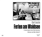 Carl Laszlo, Max Gindorff - Ferien am Waldsee, Audio-CD, MP3 (Audio book)